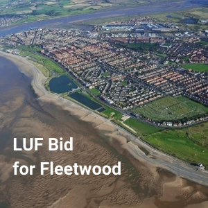 Levelling Up Bid for Fleetwood